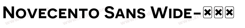 Novecento Sans Wide字体转换